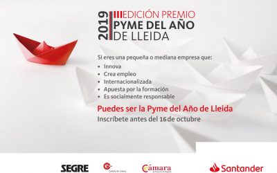 Banco Santander y la Cambra de Comerç de Lleida convocan el Premio Pyme del Año 2019