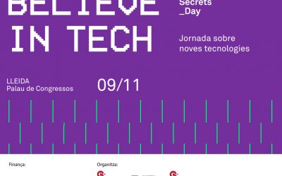 La Cambra de Comerç de Lleida organitza dimarts la jornada sobre noves tecnologies ‘Believe in Tech’, amb empreses com Desigual, Seat i Telefónica